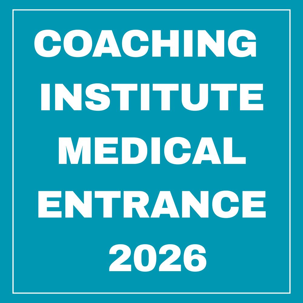 Coaching Institute Medical Entrance 2026